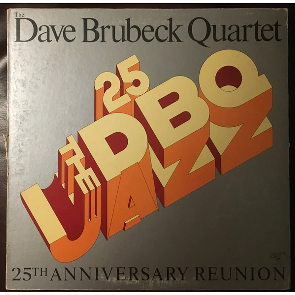 The Dave Brubeck Quartet 25th Anniversary Reunion Vinyl LP 1977