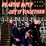 Beastie Boys - Get It Together