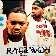 Raekwon - Ice Cream / Incarcerated Scarfaces