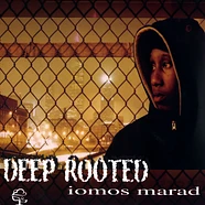 Iomos Marad - Deep Rooted