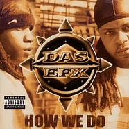 Das EFX - How we do
