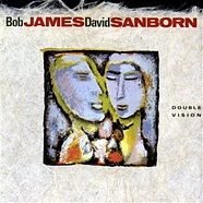 Bob James, David Sanborn - Double Vision