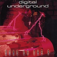 Digital Underground - Sons of the p
