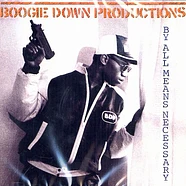 Boogie Down Productions - By All Means Necessary