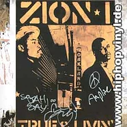 Zion I - True & livin