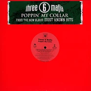 Three 6 Mafia - Poppin' my collar