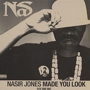 Nas - Made You Look / One Mic