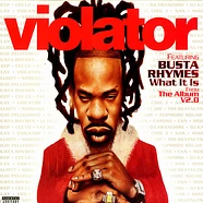 Violator Featuring Busta Rhymes - What It Is