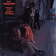 The Impressions - Finally got myself together