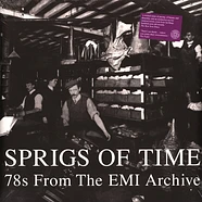 Sprigs Of Time - 78S From The EMI Archive