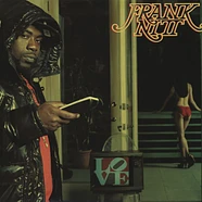 Frank Nitty of Frank N Dank - L.O.V.E. Feat. DJ Quik & J.Black