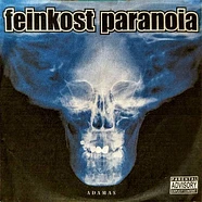 Feinkost Paranoia - Adamas