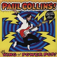 Paul Collins - King Of Power Pop