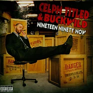 Celph Titled & Buckwild - Nineteen Ninety Now