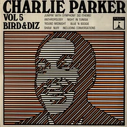 Charlie Parker - Vol. 5 / Bird And Diz