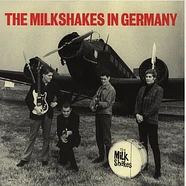 Milkshakes, The - In Germany