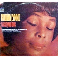 Gloria Lynne - I Wish You Love