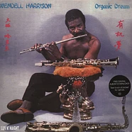 Wendell Harrison - Organic Dream