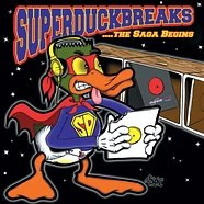 The Turntablist - Superduckbreaks ...The Saga Begins