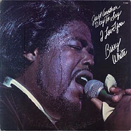 Barry White - Just Another Way To Say I Love You