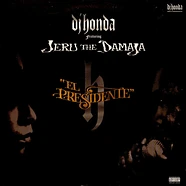 DJ Honda Featuring Jeru The Damaja - El Presidente