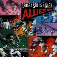 Crosby, Stills & Nash - Allies