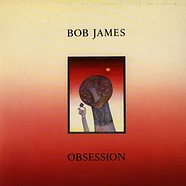 Bob James - Obsession