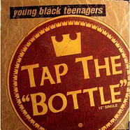 Young Black Teenagers - Tap The Bottle