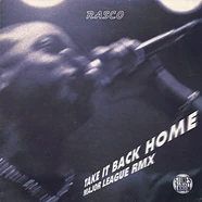 Rasco - Take It Back Home / Major League (Remix)