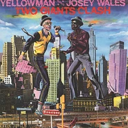 Yellowman & Josey Wales - Two Giants Clash