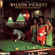 Wilson Pickett - Pickett In The Pocket