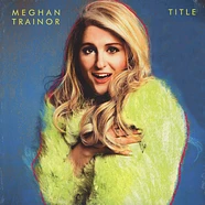 Meghan Trainor - Title