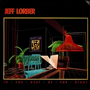 Jeff Lorber - In The Heat Of The Night