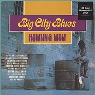 Howlin' Wolf - Big City Blues 180g Vinyl Edition