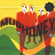 Mudhoney - Since We've Become Translucent