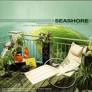 V.A. - Seashore Sessions Volume One