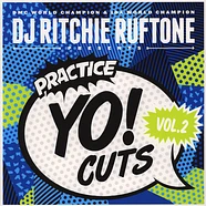 DJ Ritchie Ruftone - Practice Yo! Cuts Volume 2 White Vinyl Edition
