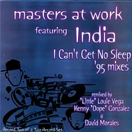 Masters At Work Featuring India - I Can't Get No Sleep ('95 Mixes - Part 2)