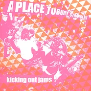 A Place To Bury Strangers - Kicking Out Jams
