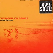 Sure Fire Soul Ensemble, The - Out On The Coast Orange Vinyl Version