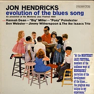 Jon Hendricks With The Ike Isaacs Trio And Ben Webster - Evolution Of The Blues Song