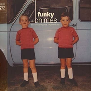 V.A. - Funky Chimes: Belgian Grooves From The 70s Part 2