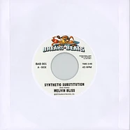 Melvin Bliss / Sweet Daddy Floyd - Synthetic Substitution / I Just Cant Help Myself