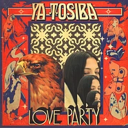 Ya Tosiba - Love Party