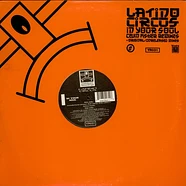 Latino Circus - In Your Soul (Cevin Fisher Remixes + Original / Unreleased Mixes)