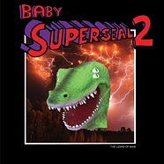 DJ Qbert - Baby Super Seal Volume 2: Lizard Of Aahs