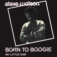 Steve Watson - Born To Boogie