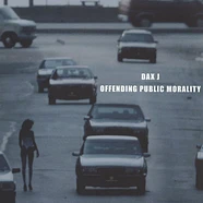Dax J - Offending Public Morality