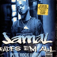 Jamal - Fades Em All (Pete Rock Remix)