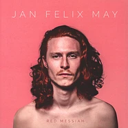 Jan Felix May - Red Messiah